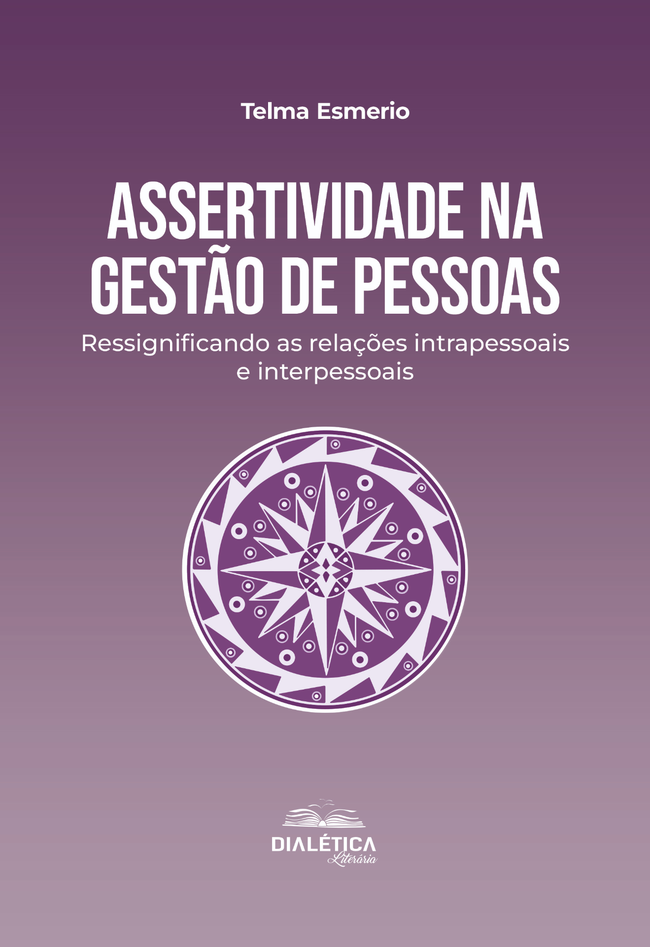 Assertividade na Gestão de Pessoas